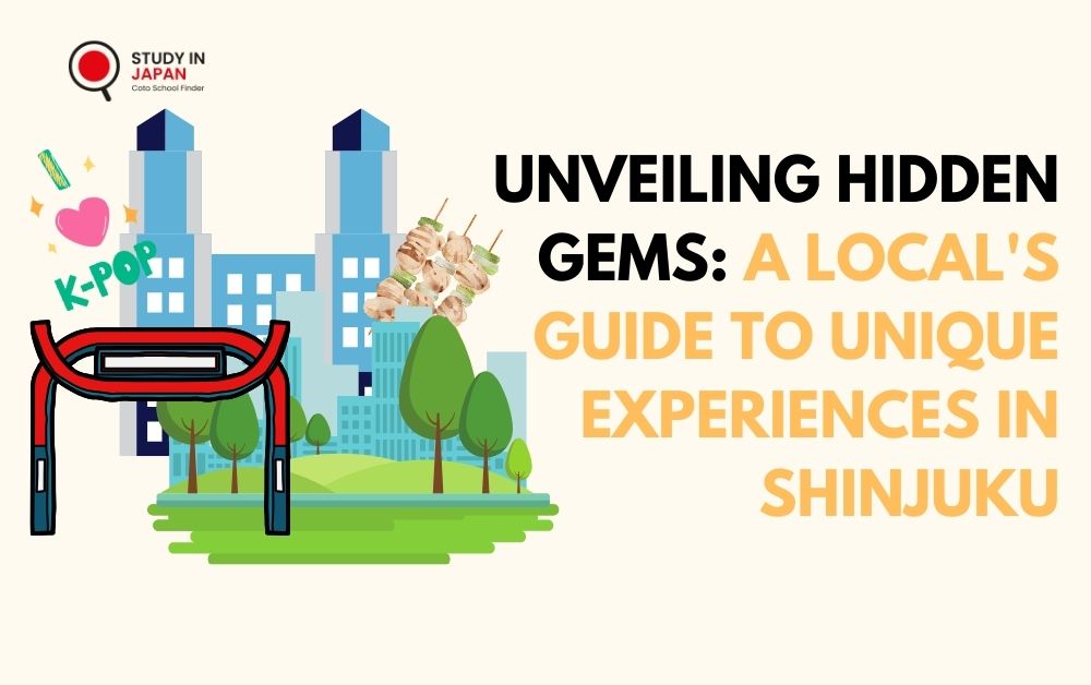 Unveiling Hidden Gems: A Local’s Guide to Unique Experiences in Shinjuku