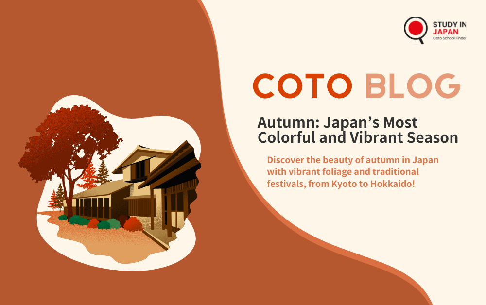 Autumn: Japan’s Most Colorful and Vibrant Season